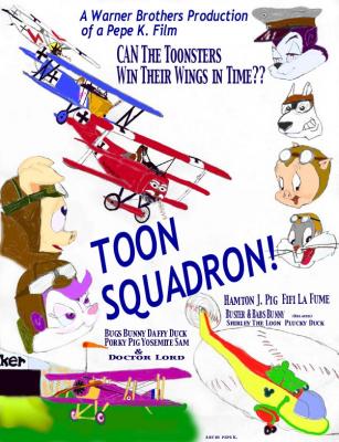 [May - TOON SQUADRON! - by Pepe K.]